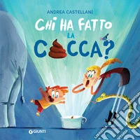 Chi ha fatto la cacca?. E-book. Formato EPUB ebook