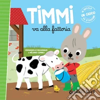 Timmi va alla fattoria. E-book. Formato EPUB ebook