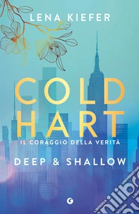 Coldhart. Deep & Shallow (edizione italiana). E-book. Formato EPUB ebook