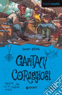 Capitani coraggiosi. E-book. Formato EPUB ebook di Rudyard Kipling