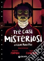 Tre casi misteriosi di Edgar Allan Poe. E-book. Formato EPUB ebook