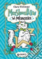 Marshmallow sul palcoscenico. E-book. Formato EPUB ebook