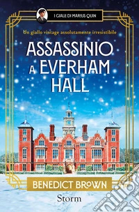 Assassinio a Everham Hall: Un giallo vintage assolutamente irresistibile. E-book. Formato EPUB ebook