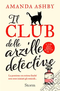 Il club delle arzille detective. E-book. Formato EPUB ebook
