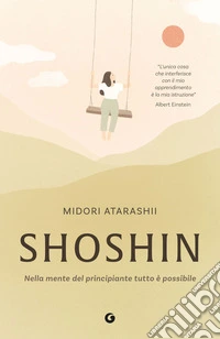 Shoshin. Nella mente del principiante tutto è possibile. E-book. Formato EPUB ebook