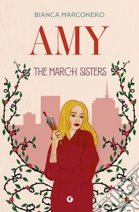 The March Sisters - Amy. E-book. Formato EPUB ebook
