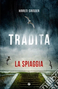 Tradita: La spiaggia. E-book. Formato EPUB ebook