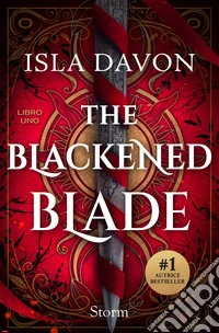 The Blackened Blade. Edizione italiana: La saga bestseller dark romantasy. E-book. Formato EPUB ebook