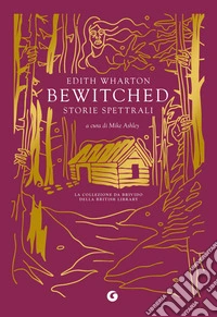 Bewitched. Storie spettrali. E-book. Formato EPUB ebook