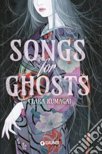 Songs for Ghosts (edizione italiana). E-book. Formato EPUB ebook
