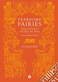 Fearsome Fairies. Inquietanti storie di fate. E-book. Formato EPUB ebook