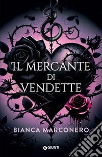 Il mercante di vendette. E-book. Formato EPUB ebook