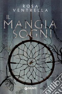 Il mangiasogni. E-book. Formato EPUB ebook