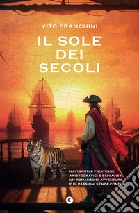 Il sole dei secoli. E-book. Formato EPUB ebook