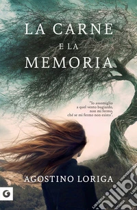La carne e la memoria. E-book. Formato EPUB ebook