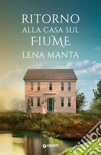 Ritorno alla casa sul fiume. E-book. Formato EPUB ebook