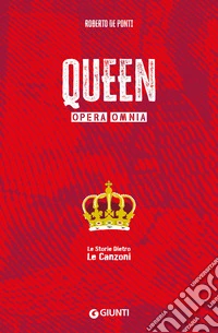 Queen. Opera omnia. E-book. Formato EPUB ebook