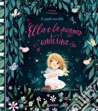 Ella e la pioggia canterina. E-book. Formato EPUB ebook