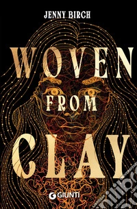 Woven from Clay (edizione italiana). E-book. Formato EPUB ebook