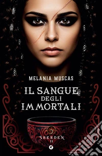 Il sangue degli Immortali. E-book. Formato EPUB ebook