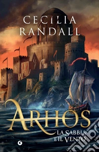 Arhos. La sabbia e il vento. E-book. Formato EPUB ebook