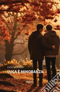 Luca è minoranza. E-book. Formato EPUB ebook