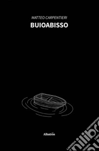 Buioabisso. E-book. Formato EPUB ebook