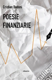 Poesie Finanziarie. E-book. Formato EPUB ebook