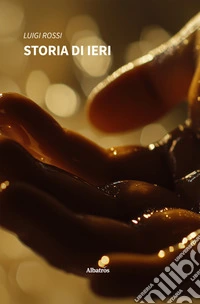 Storia di ieri. E-book. Formato EPUB ebook