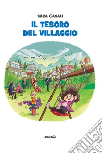 Il Tesoro del Villaggio. E-book. Formato EPUB ebook