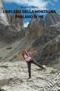 I riflessi parlano di me. E-book. Formato EPUB ebook