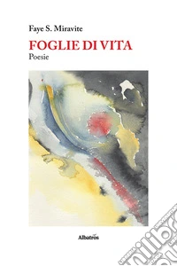 Foglie di vita. E-book. Formato EPUB ebook