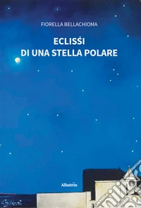 Eclissi di una stella polare. E-book. Formato EPUB ebook