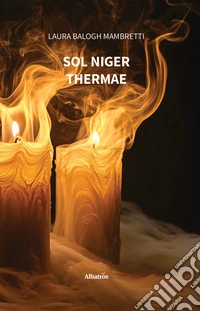 Sol Niger. Thermae. E-book. Formato EPUB ebook