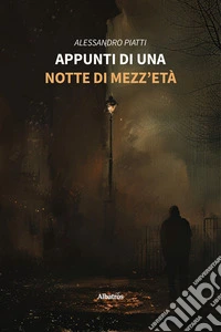 Appunti di una notte di mezza età. E-book. Formato EPUB ebook