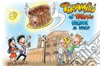 Tiramisù di Treviso prende il volo. E-book. Formato EPUB ebook