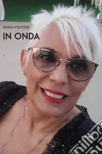 In onda. E-book. Formato EPUB ebook