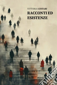 Racconti ed esistenze. E-book. Formato EPUB ebook