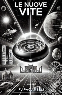 Le nuove vite. E-book. Formato EPUB ebook