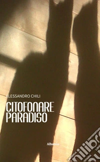 Citofonare Paradiso. E-book. Formato EPUB ebook