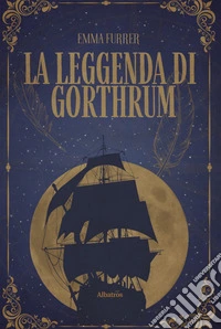 La leggenda di Gorthrum. E-book. Formato EPUB ebook