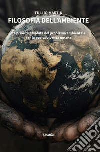 Filosofia dell’ambiente. E-book. Formato EPUB ebook