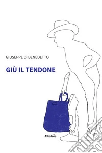 Giù il tendone. E-book. Formato EPUB ebook