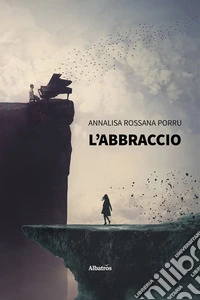 L’abbraccio. E-book. Formato EPUB ebook
