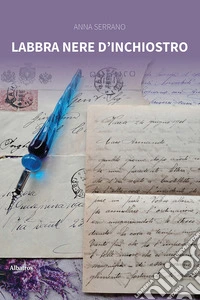 Labbra nere d’inchiostro. E-book. Formato EPUB ebook