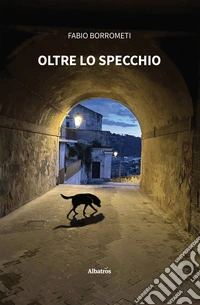 Oltre lo specchio. E-book. Formato EPUB ebook