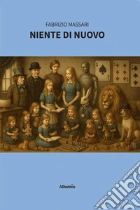 Niente di nuovo. E-book. Formato EPUB ebook