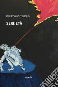Seri!età. E-book. Formato EPUB ebook