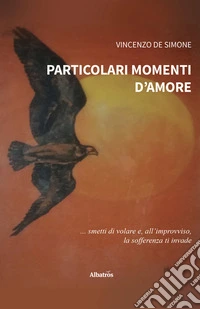 Particolari momenti d’amore. E-book. Formato EPUB ebook