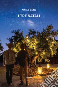 I tre Natali. E-book. Formato EPUB ebook